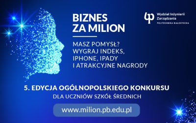 V edycja konkursu BIZNES ZA MILION