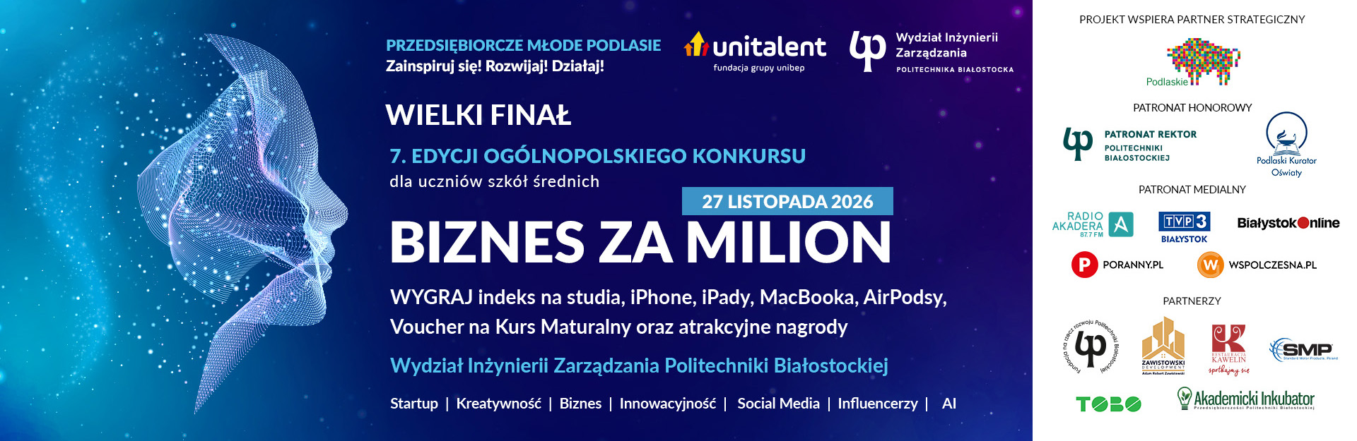 Biznes za milion. Wygraj indeks na studia i iPhone